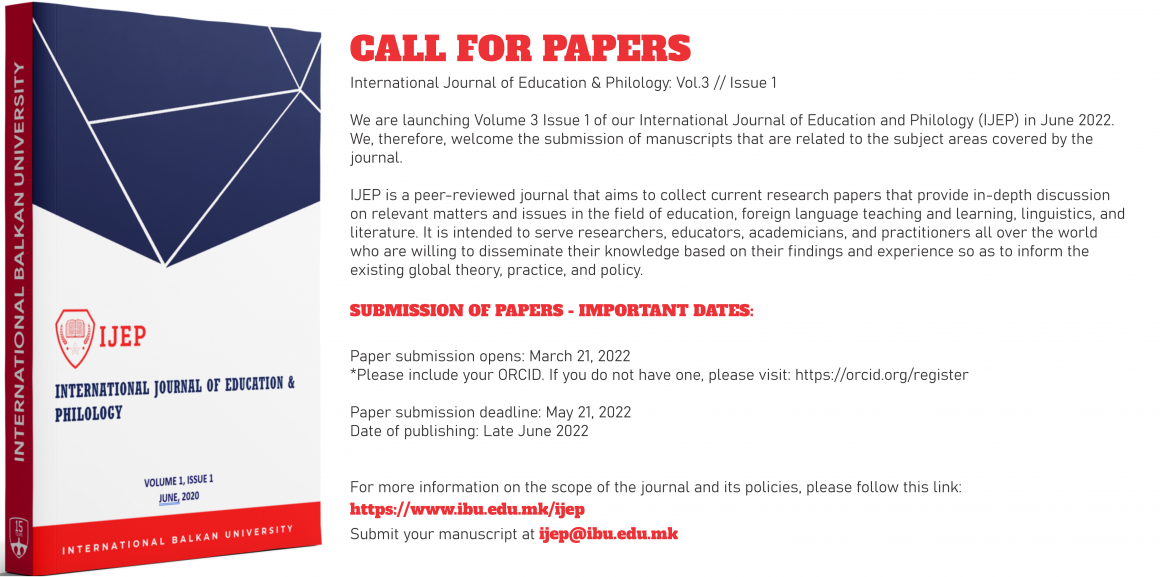 Call For Papers: International Journal of Education & Philology